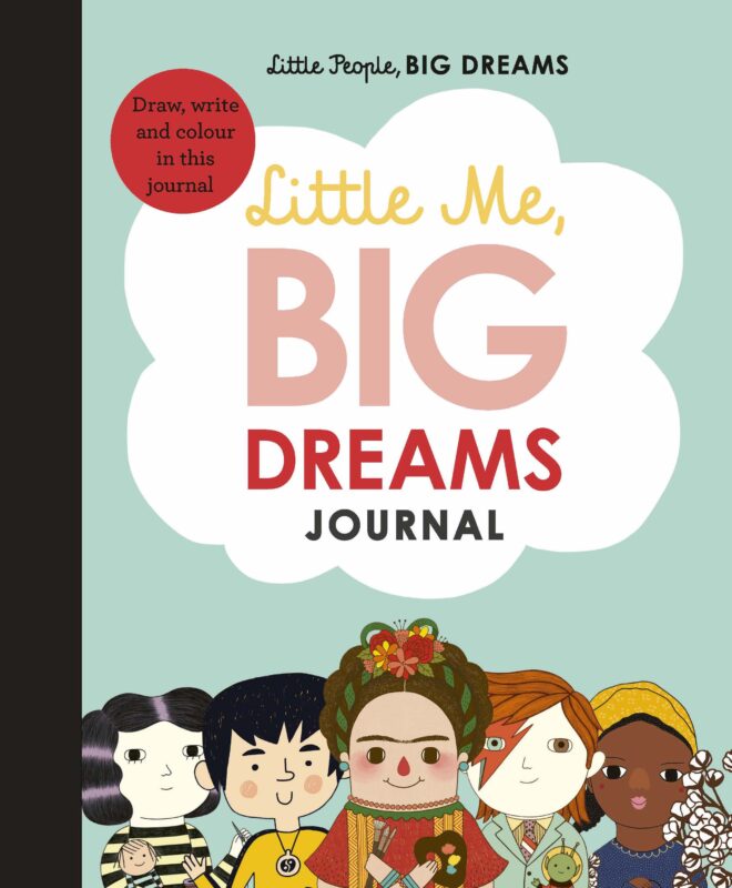 Little Me Big Dreams: Journal