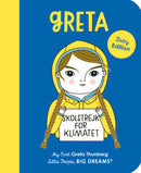 My First Little People Big Dreams: Greta Thunberg