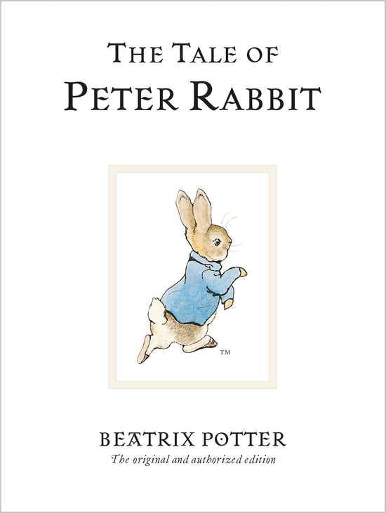 The Tale of Peter Rabbit: Beatrix Potter