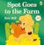 Spot Goes to the Farm BB: Eric Hill