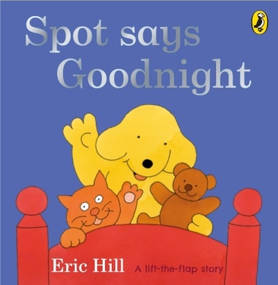 Spot Says Goodnight BB