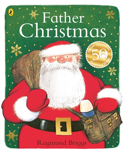 Father Christmas: Raymond Briggs