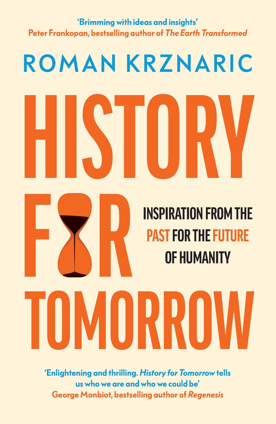 History for Tomorrow: Roman Krznaric