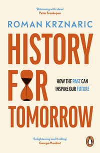 History for Tomorrow: Roman Krznaric