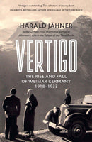 vertigo-the-rise-and-fall-of-weimar-germany-harald-jahner