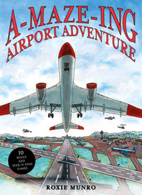 A-Maze-Ing Airport Adventure: 10 Mazes and Seek-N-Find Games