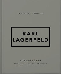 The Little Guide to Karl Lagerfeld