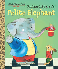 Little Golden Books: Richard Scarry's Polite Elephant