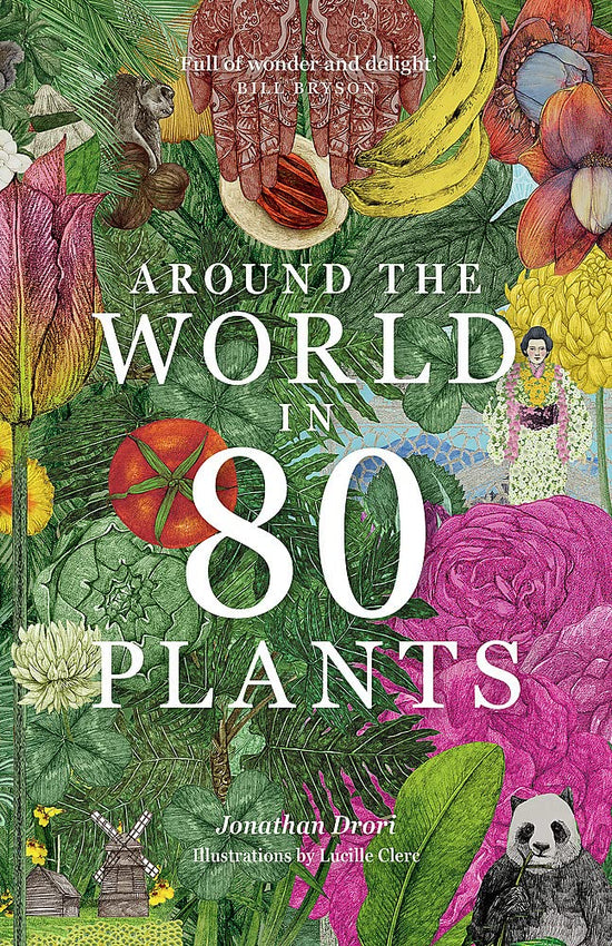 Around The World In 80 Plants