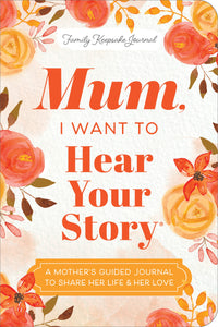 mum-i-want-to-hear-your-story