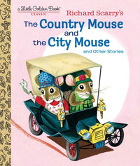 Little Golden Books: Richard Scarrys the Country Mouse