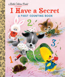 Little Golden Books: I Have A Secret