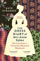 the-dress-diary-of-mrs-anne-sykes-kate-strasdin