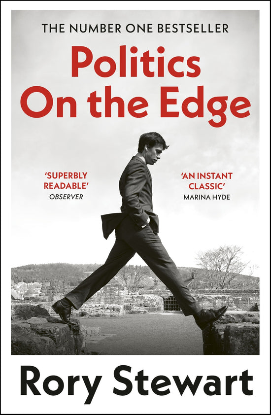 Politics on the Edge: Rory Stewart