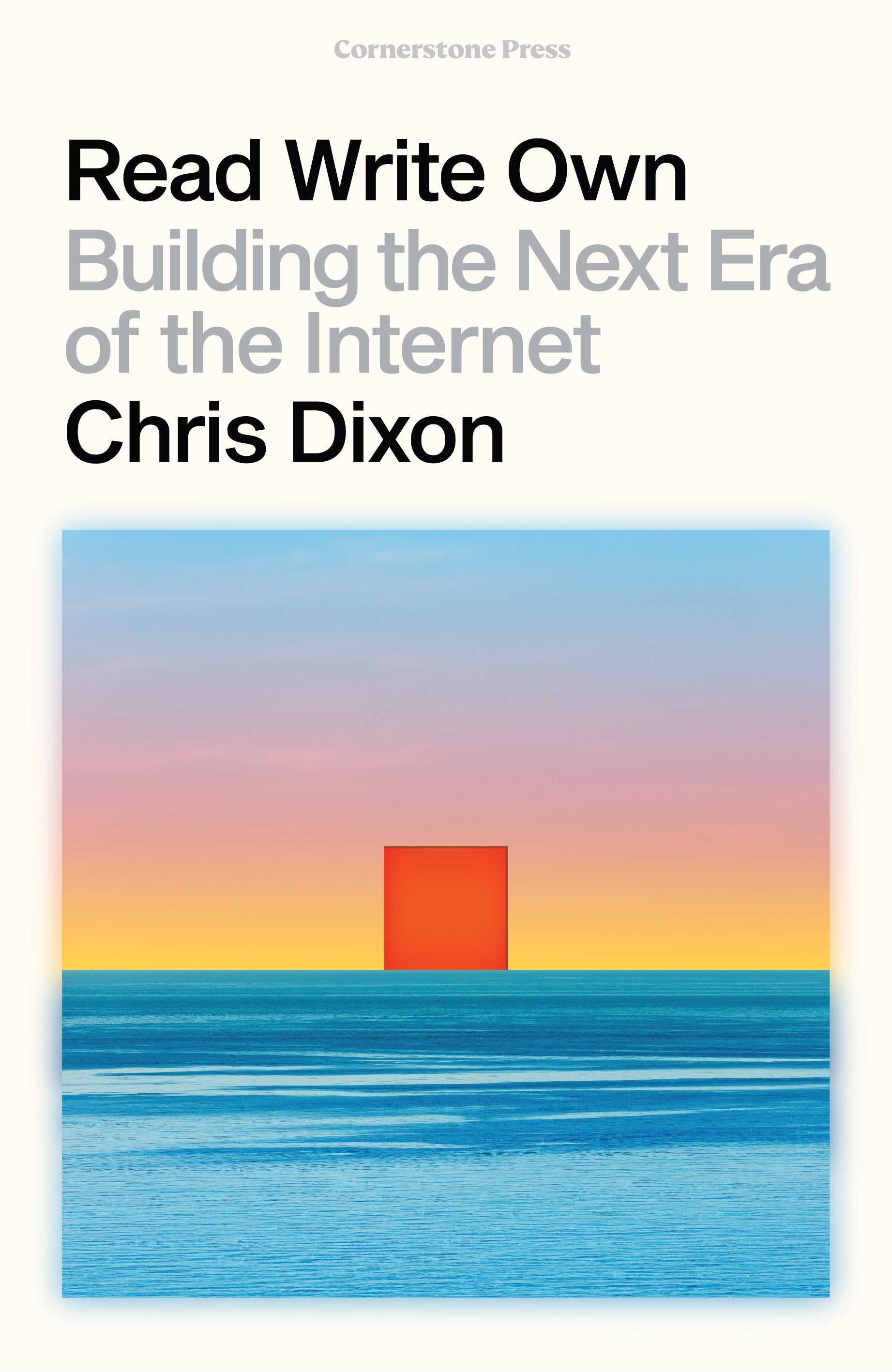 read-write-own-building-the-next-era-of-the-internet-chris-dixon