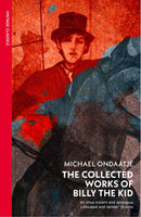 the-collected-works-of-billy-the-kid