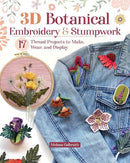 3D Botanical Embroidery and Stumpwork