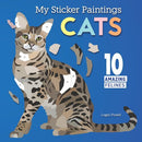 My Sticker Paintings: Cats (10 Amazing Felines)