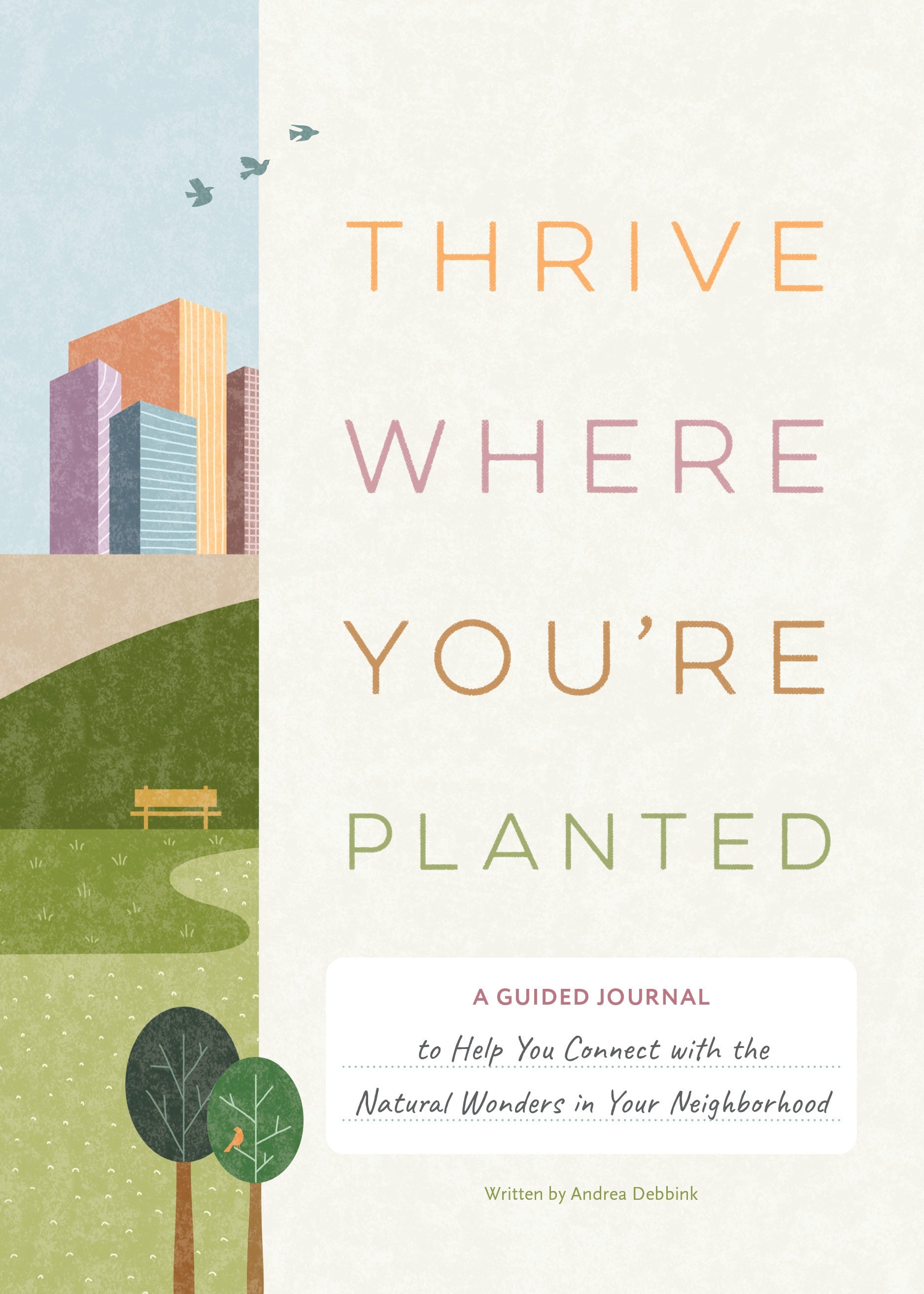 thrive-where-youre-planted-andrea-debbink