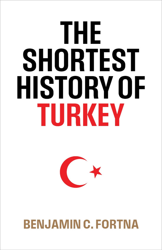 Shortest History of Turkey
