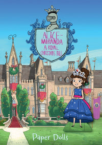 Alice-Miranda: a Royal Christm