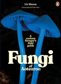 fungi-of-aotearoa-liv-sissons