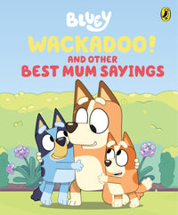 bluey-wackadoo