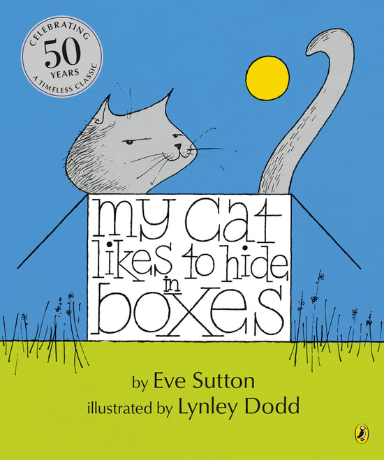 My Cat Likes to Hide in Boxes HB: Eve Sutton
