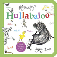 Hairy Maclary's Hullabaloo: Lift The Flap Book