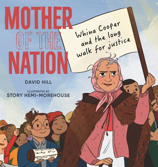Mother of Nation: Whina Cooper