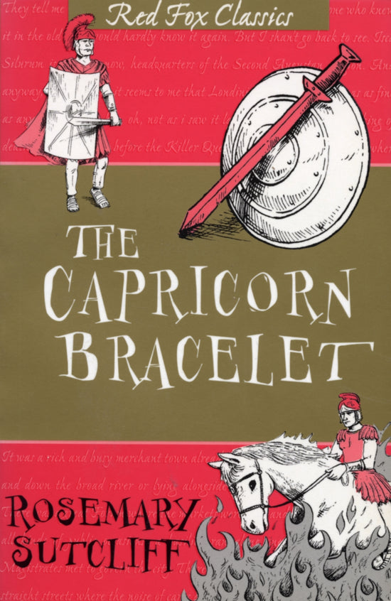 The Capricorn Bracelet: Rosemary Sutcliff