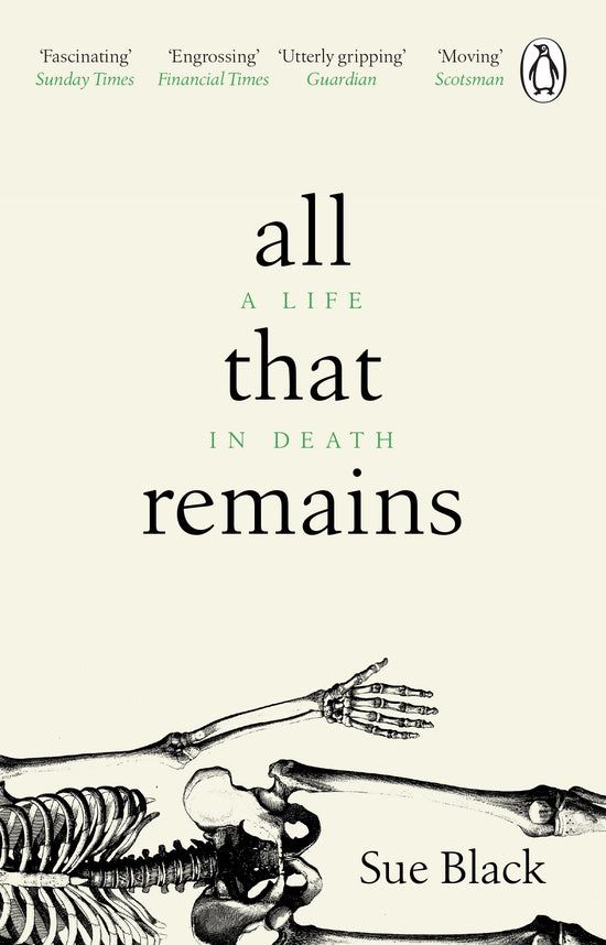All that Remains: Sue Black