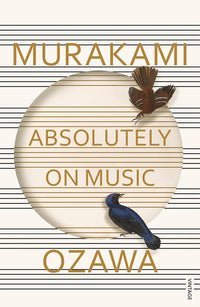 Absolutely on Music:  Murakami Ozawa