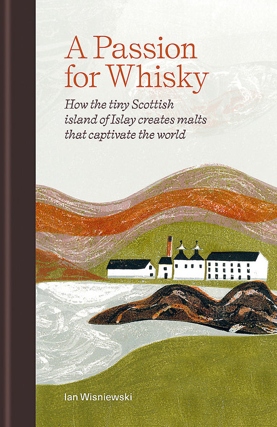 A Passion For Whisky