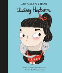 My First Little People Big Dreams: Audrey Hepburn