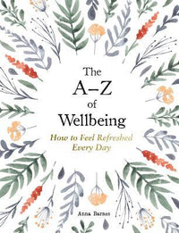 The a-Z of Wellbeing
