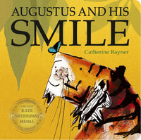 Augustus and His Smile – Catherine Rayner