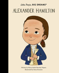 Little People Big Dreams: Alexander Hamilton