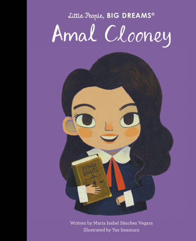 Little People Big Dreams: Amal Clooney