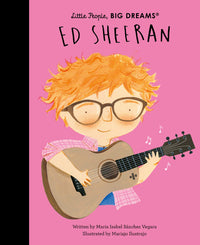 Little People Big Dreams: Ed Sheeran