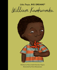Little People Big Dreams: William Kamkwamba