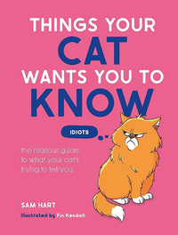 Things Your Cat Wants You To Know