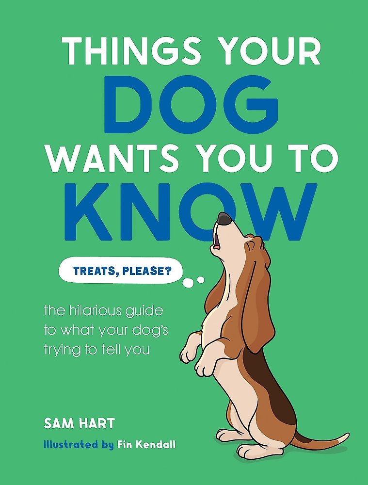 Things Your Dog Wants You To Know