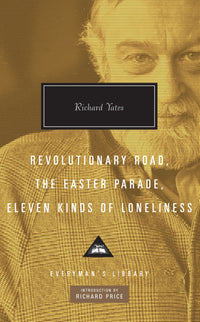 revolutionary-road-the-easter-parade-eleven-kinds-of-lonlinesss-richard-yates