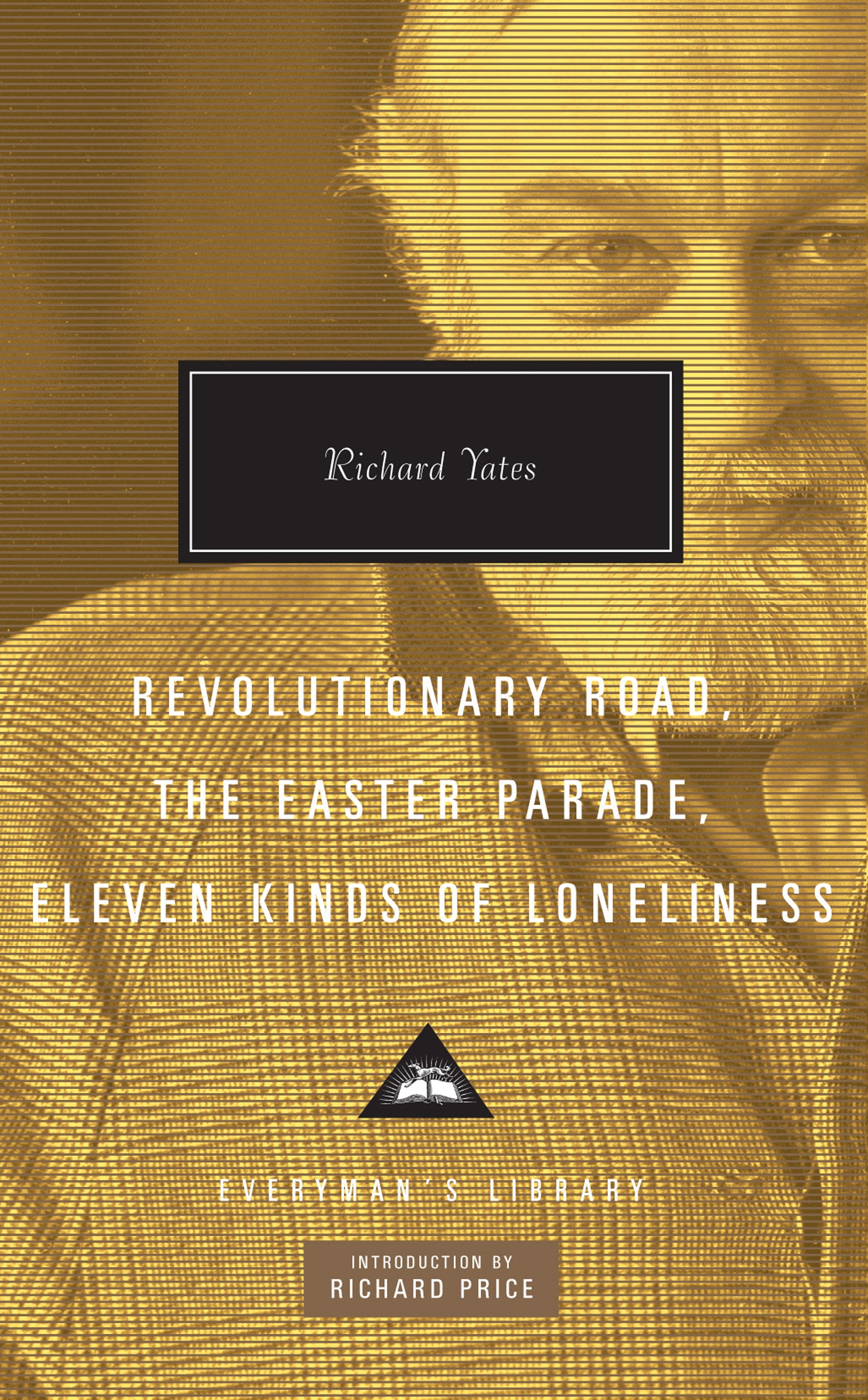revolutionary-road-the-easter-parade-eleven-kinds-of-lonlinesss-richard-yates