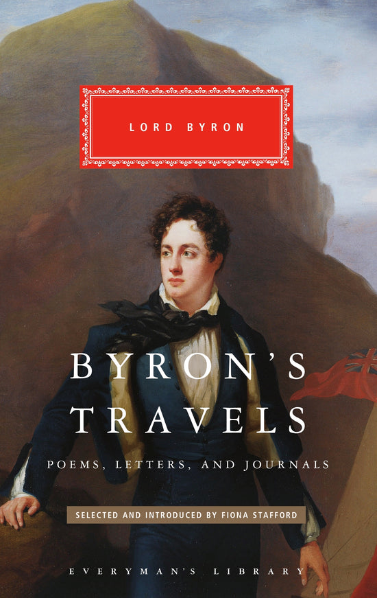 Byrons Travels: Lord Byron