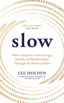 slow