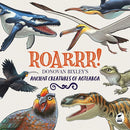 Roarrr! Donovan Bixley's Ancient Creatures of Aotearoa