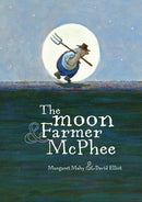 The Moon and Farmer Mcphee: Margaret Mahy