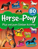 Horse and Pony Play and Learn Sticker Activity Book